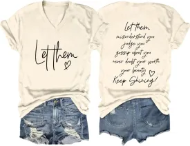 Let Them Misunderstand You V Neck T Shirts for Women Funny Letter Graphic Tees Casual Short Sleeve Summer Tops